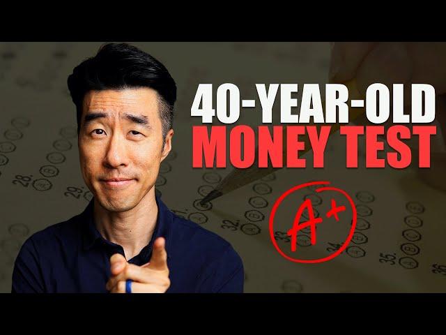 10 Money Tests Every 40-Year-Old Should Pass