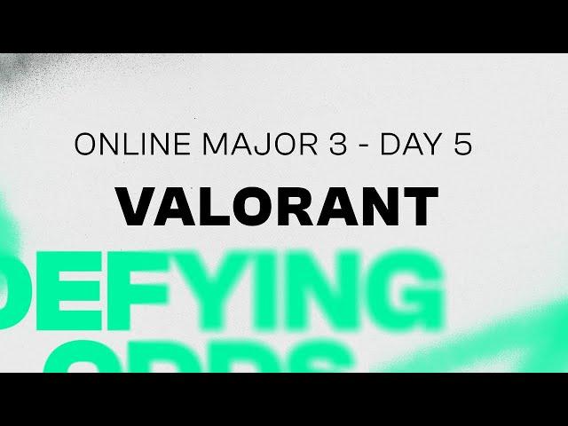 Saudi eLeague | Major 3 - Online Major - Valorant - Day 5