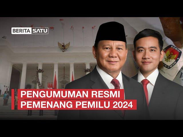 Pengumuman Resmi Pemenang Pemilu 2024 | Beritasatu