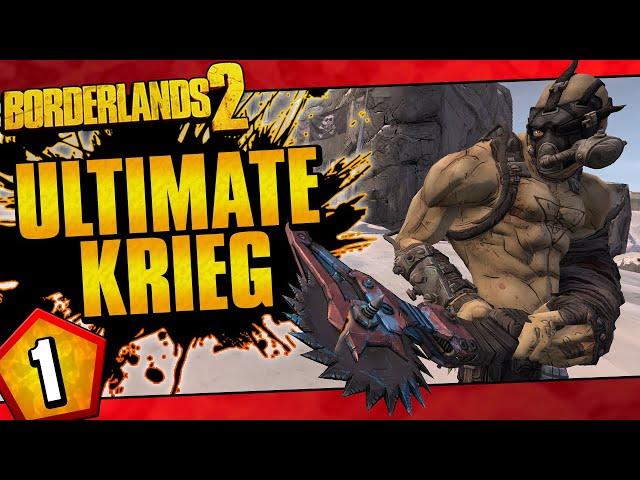 Borderlands 2 | Ultimate Krieg Road To OP10 | Day #1