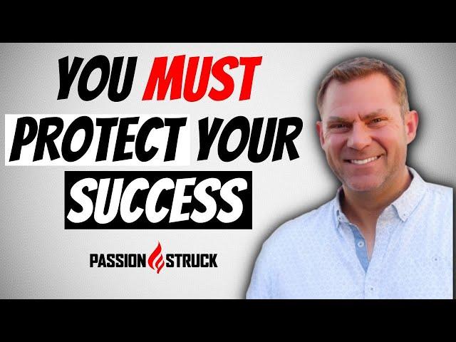 John R. Miles: 9 Strategies to PROTECT YOUR SUCCESS From Yourself and Those Around You