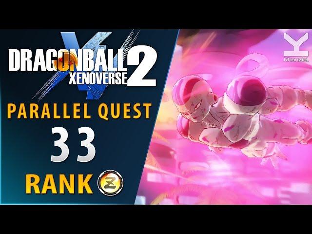 Dragon Ball Xenoverse 2 - Parallel Quest 33 - Rank Z