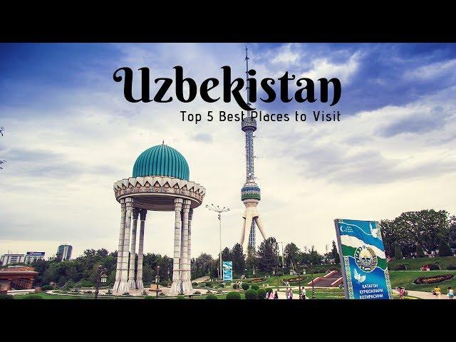 5 Best Places is very Amazing - Uzbekistan Travel