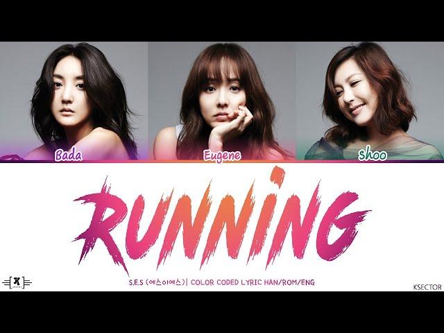 S.E.S. (에스이에스) - Running/Relay (달리기) Lyrics [Color Coded Han/Rom/Eng]