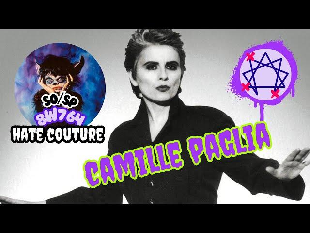 Enneagram Typing Camille Paglia  SO/SP 8w7 64    Hate Couture