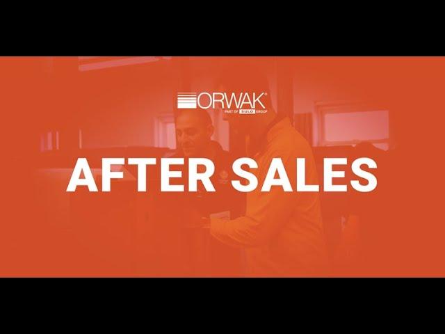 ORWAK After Sales - a long-term commitment worldwide