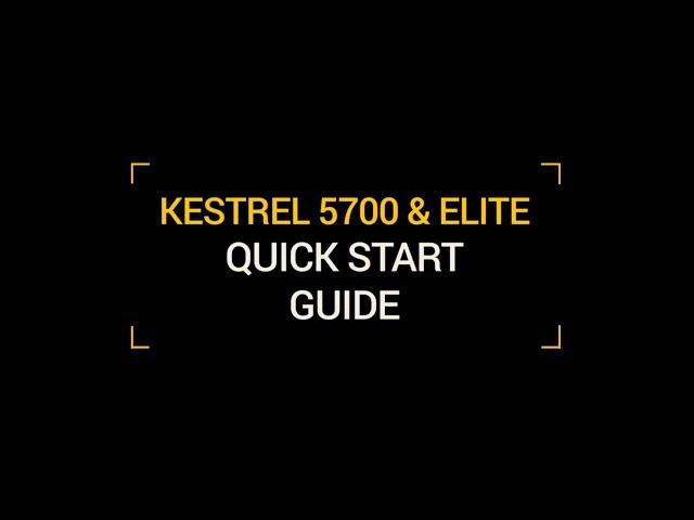 Kestrel 5700 & Elite Easy Mode Quick Start Guide