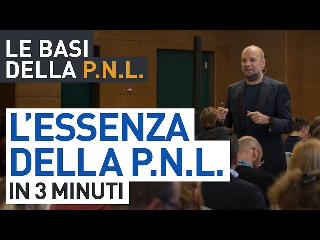 L'ESSENZA della PNL in 3 minuti