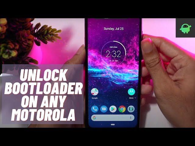 How to Unlock Bootloader on Any Motorola Smartphone