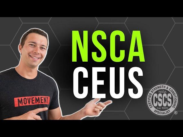 How to Get NSCA CEUs | CSCS Recertification Process Explained