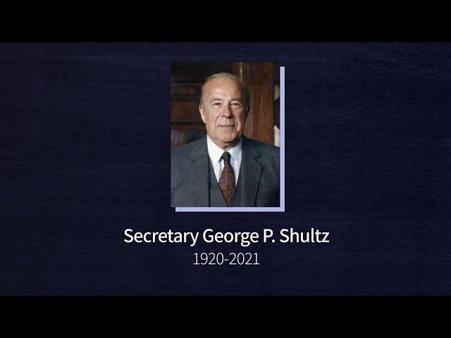 IDI Celebrates the Life of Secretary George Shultz