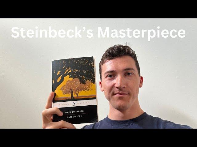 Why you should read EAST OF EDEN by John Steinbeck