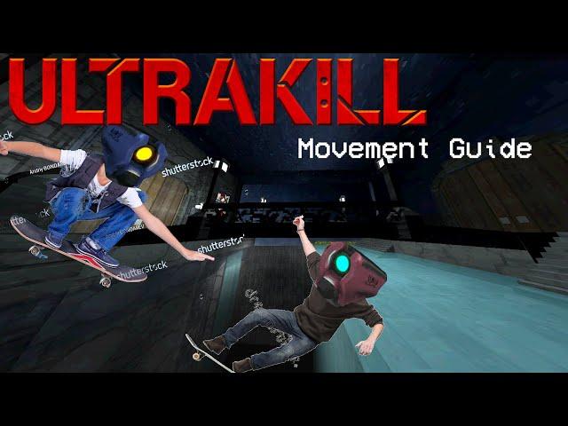 ULTRAKILL | Movement Tech Guide