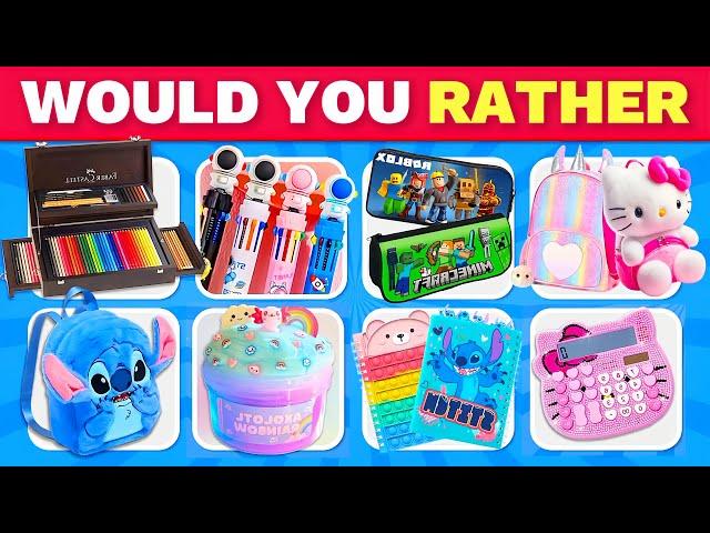  Would You Rather...? Choose Your SCHOOL SUPPLIES ️ Decision Duel