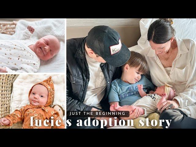 Just the Beginning: Lucie’s Adoption Story