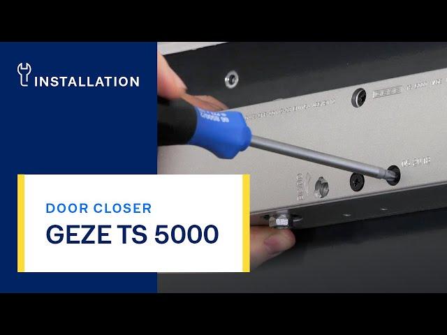 GEZE TS 5000 door closer | Installation and settings | English