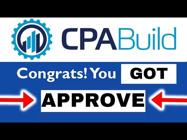 How To Create CPABuild Account and Get CPABuild Approval 2023