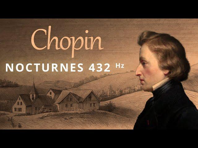 The Complete Chopin Nocturnes 432 Hz