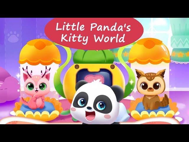 Little Panda's Kitty World - Dress Up, Take Care Of, and Treat Baby Cats | BabyBus Games