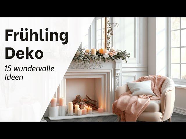 Frühlingsdeko: 15 wundervolle Ideen