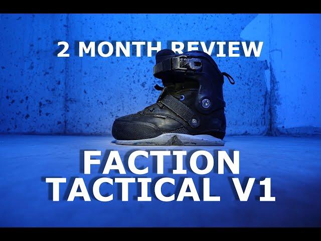 Faction Tactical V1 Inline Skates 2 Month Review