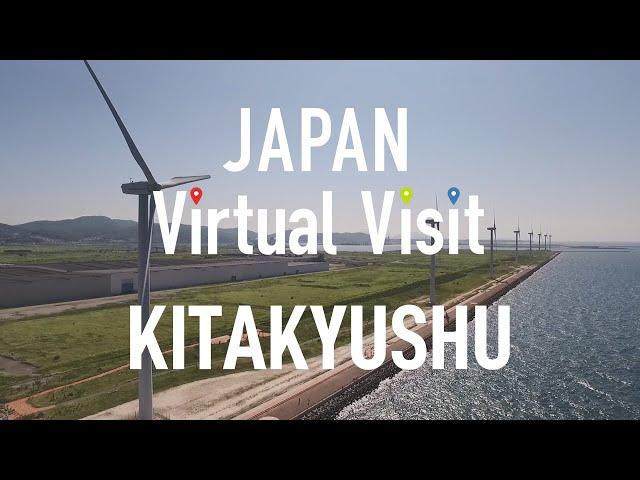 Japan Virtual Visit | Kitakyushu | JNTO