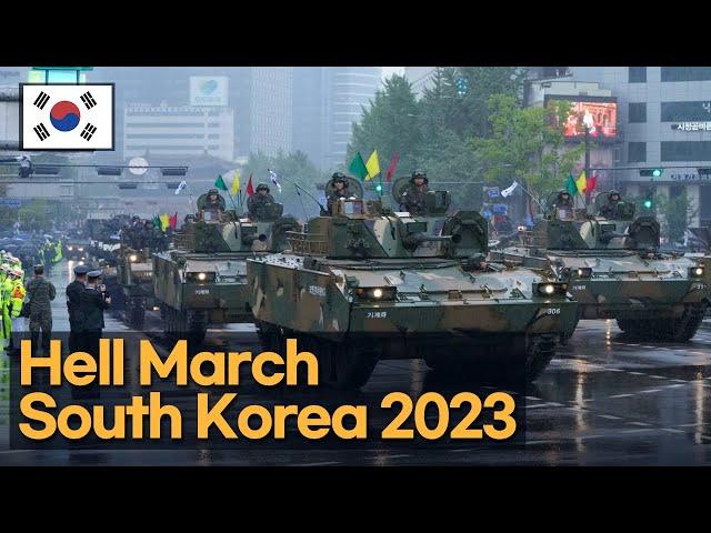 South Korea Hell march 2023 [military parade]