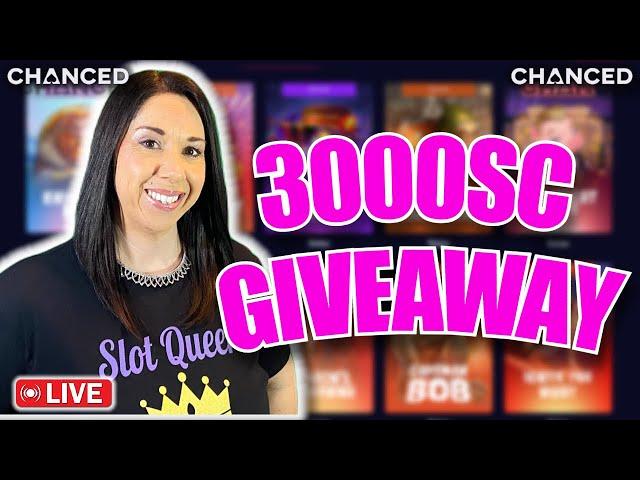 🟣 3000SC GIVEAWAY TODAY! LIVE SLOT PLAY on CHANCED Social Casino 