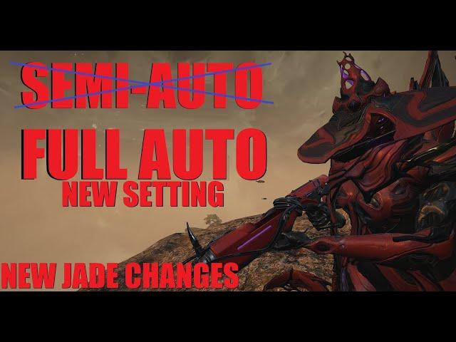 [WARFRAME] New FULL AUTO Setting Coming In Jade Shadows Will Make This Gear Amazing | Dante Unbound
