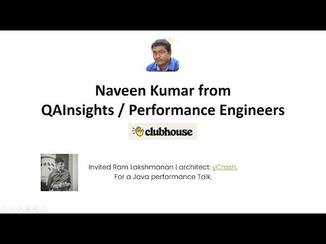 Java performance talk from QAInsights - Performance Engineers Clubhouse