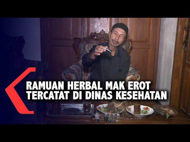 Ramuan Herbal Mak Erot Tercatat Di Dinas Kesehatan