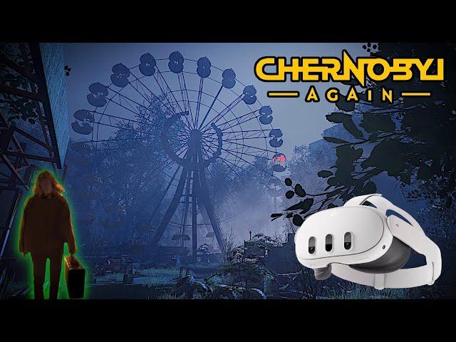 Chernobyl Again VR Gameplay & RAW First Impressions