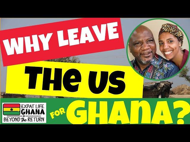 Moving to Ghana (Why Move to Africa from America) Ghana is NOT what you THINK