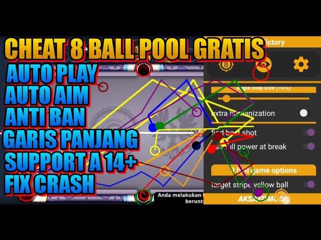 CHEAT 8 BALL POOL GRATIS - GARIS PANJANG - FIX CRASH - AUTO PLAY - SUPPORT A11- A14