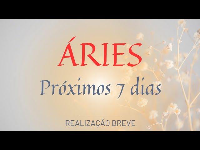 ️ ÁRIES || PRÓXIMOS 7 DIAS|||  REALIZAÇÃO BREVE