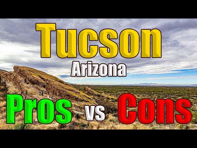 Is Tucson Arizona REALLY Worth Living In?