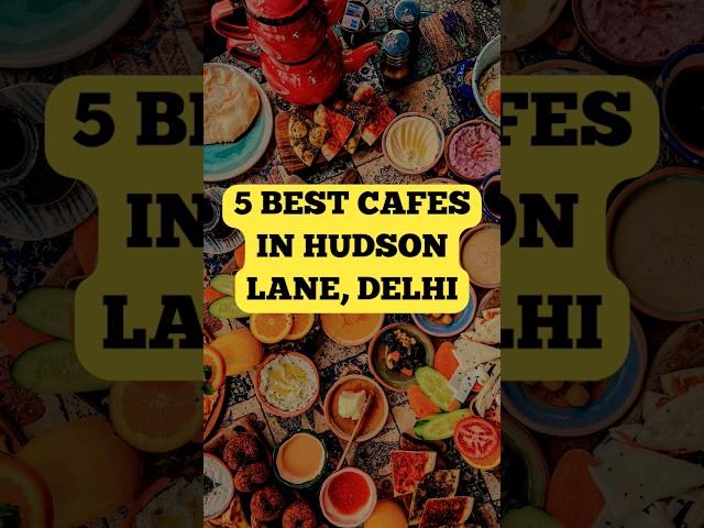 5 Best Cafes in Hudson Lane, GTB Ngar Delhi | #shorts #delhicafe