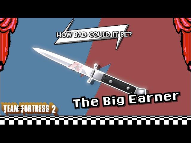 [TF2] Big Earner: "How Bad Could It Be?" A TF2 Weapon Analysis