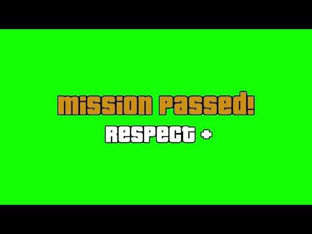 GTA Mission Passed (Green Screen)
