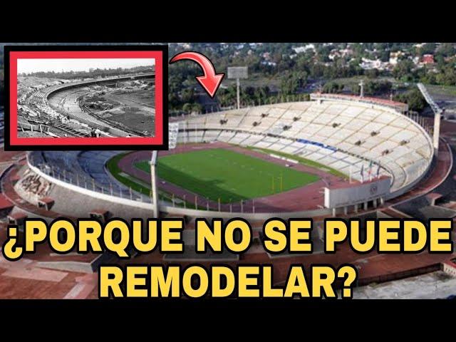 ESTADIO DE PUMAS ¿PORQUE NO SE PUEDE REMODELAR? | ESTADIO OLÍMPICO UNIVERSITARIO.