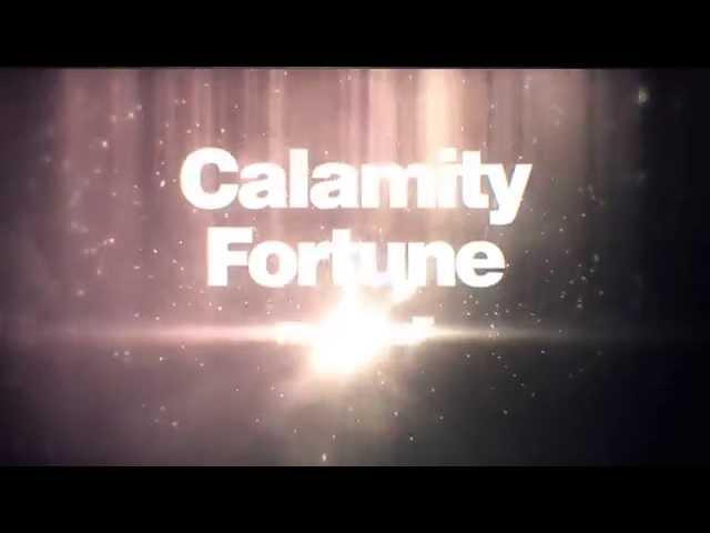 Calamity Fortune