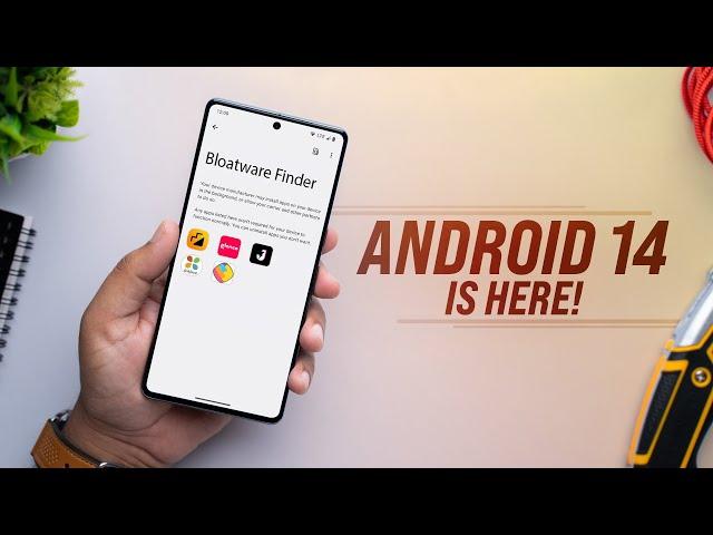 Android 14: 7 Big Changes!
