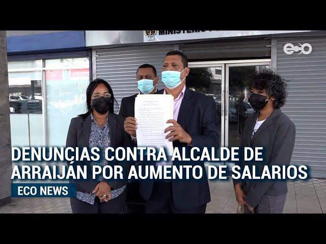 Denuncian a Alcalde y concejales de Arraiján por ajuste de salarios | #EcoNews