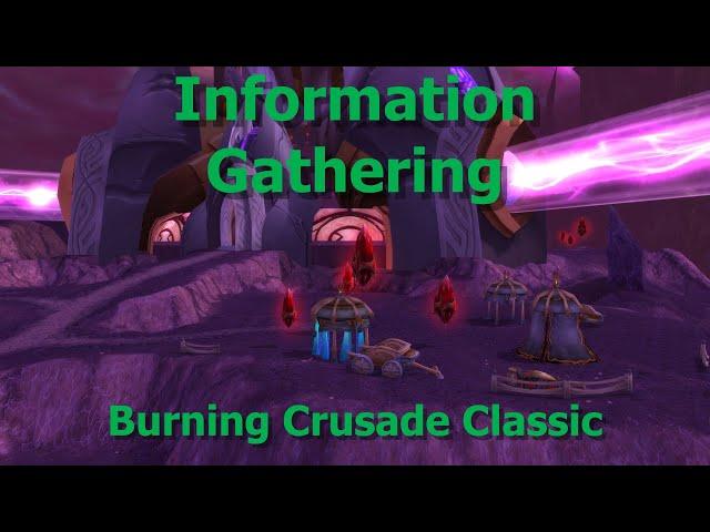 Information Gathering--The Scryers Quest--TBC Classic