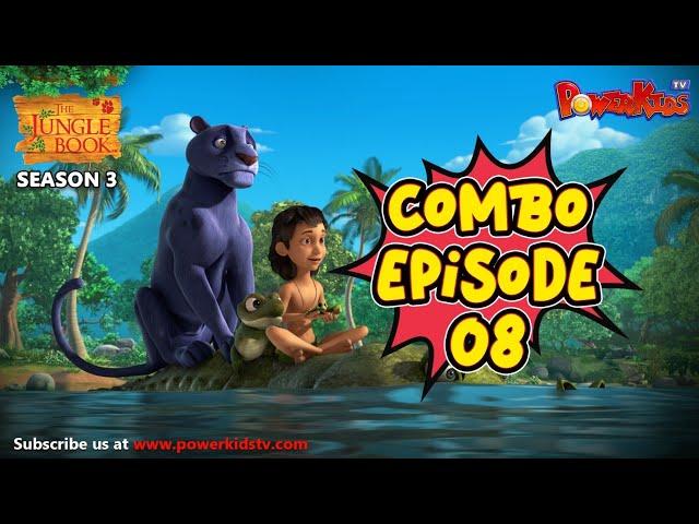 Jungle Book Season 3 | COMBO EPISODE 8 | जंगल बुक हिंदी   नया एपिसोड@PowerKidstv​