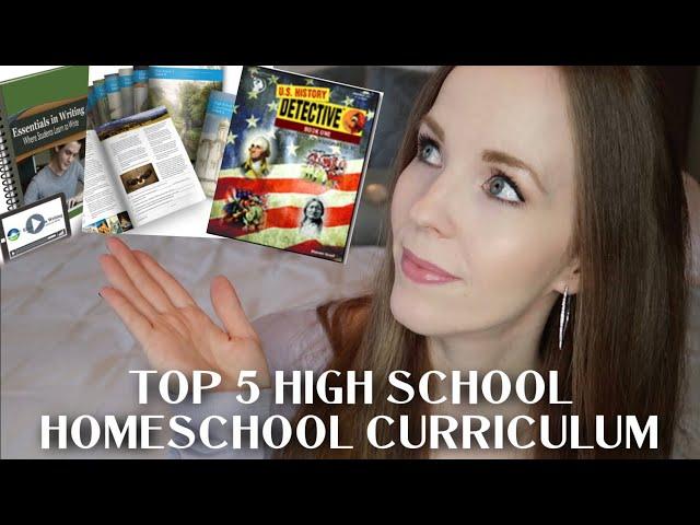 MY TOP 5 HIGH SCHOOL HOMESCHOOL CURRICULUM | HOW TO HOMESCHOOL HIGH SCHOOL | CURRICULUM REVIEWS