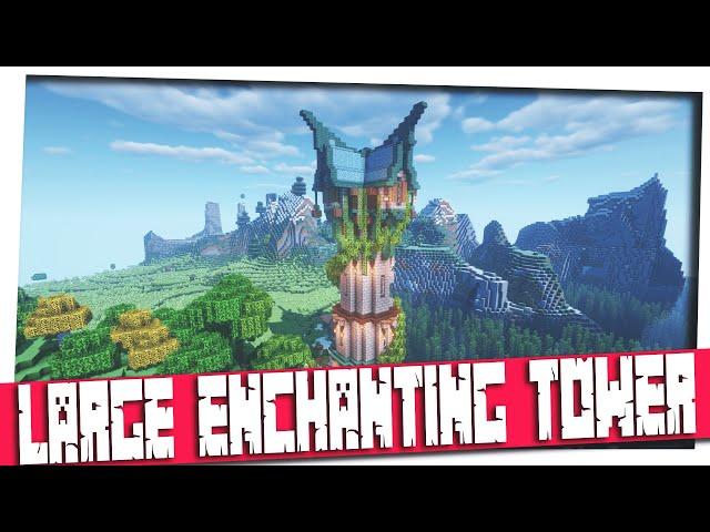 Minecraft 1.15 - Large Enchanting Tower｜Minecraft How to build｜Time Lapse Tutorial! (Inspiration)