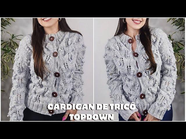 Cardigan de Tricô Topdown   Método Contiguos PARTE 2