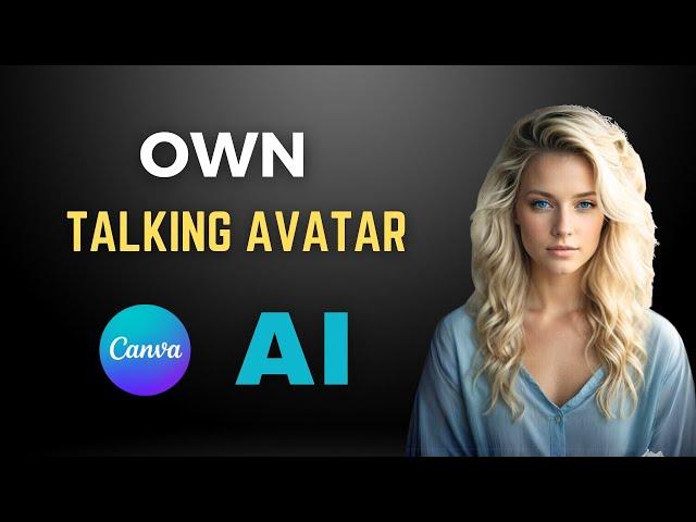 Create Your Own Talking Avatar Using Free Canva AI | Canva's HeyGen Tutorial