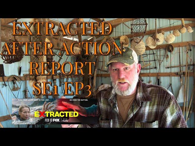 EXTRACTED AFTER ACTION REPORT SE1 EP3 with Dave Canterbury